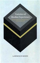 Lawrence Rosen, Rosen Lawrence - Varieties of Muslim Experience