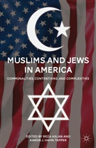 Reza Tapper Aslan, ASLAN REZA TAPPER AARON J HAHN, Aslan, R Aslan, R. Aslan, Reza Aslan... - Muslims and Jews in America