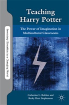 Belcher, C Belcher, C. Belcher, Catherine L. Belcher, Catherine L. Stephenson Belcher, BELCHER CATHERINE STEPHENSON B... - Teaching Harry Potter