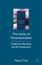 M Thiel, M. Thiel, Markus Thiel, Mr. Markus Thiel, Thiel Markus - Limits of Transnationalism