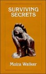 Lawrie Walker, Moira Walker, Walker Moira - Surviving Secrets