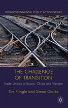 S. Clarke, Simon Clarke, T. Pringle, Ti Pringle, Tim Pringle, Tim Clarke Pringle... - Challenge of Transition