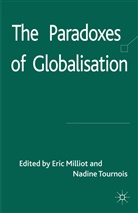 Eric Tournois Milliot, MILLIOT ERIC TOURNOIS NADINE, Milliot, E Milliot, E. Milliot, Eric Milliot... - Paradoxes of Globalisation
