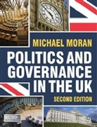 Michael Moran, Moran Michael - Politics and Governance in the Uk