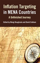 Mongi Boughzala, Mongi Cobham Boughzala, BOUGHZALA MONGI COBHAM DAVID, M. Boughzala, Mongi Boughzala, Cobham... - Inflation Targeting in Mena Countries