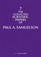 Paul A. Samuelson, Paul A. (The Estate of Paul A. Samuelso Samuelson, Paul A. (The Estate of Paul A. Samuelson) Samuelson, Paul A./ Murray Samuelson, Janice Murray - Collected Scientific Papers of Paul A. Samuelson