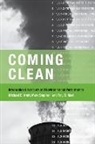 Troy D. Abel, Troy D. (Western Washington University) Abel, Michael E. Kraft, Michael E. (University of Wisconsin-Green B Kraft, Michael E. (University of Wisconsin-Green Bay) Kraft, Michael E. Stephan Kraft... - Coming Clean