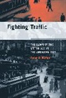 Peter Norton, Peter D Norton, Peter D. Norton, Peter D. (Assistant Professor Norton, Peter D. (Assistant Professor) Norton, Norton Peter D.... - Fighting Traffic