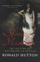 Ronald Hutton, Ronald (University of Bristol) Hutton, Hutton Ronald - Blood and Mistletoe