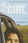 Roland Merullo - The Talk-Funny Girl