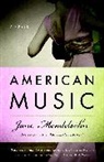 Jane Mendelsohn - American Music