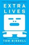 Tom Bissell - Extra Lives