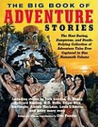Otto Penzler, Otto (EDT) Penzler, Otto Penzler - The Big Book of Adventure Stories