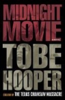 Alan Goldsher, Tobe Hooper - Midnight Movie