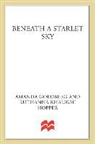 Amanda Goldberg, Amanda/ Hopper Goldberg, Ruthanna Khalighi Hopper - Beneath a Starlet Sky