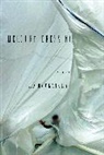 J D Mcclatchy, J. D. McClatchy - Mercury Dressing