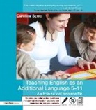 Caroline Scott, Caroline (Eal Teacher and Project Leader Scott, Scott Caroline - Teaching English As an Additional Language 5-11