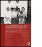 Syed Muhd Khairudin Aljunied, Syed Muhd Khairudin (National University Aljunied, Syed Muhd Khairudin (National University of Singapore Aljunied, Aljunied Syed Muhd Khairudin - Colonialism, Violence and Muslims in Southeast Asia