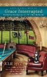 Julie Hyzy - Grace Interrupted