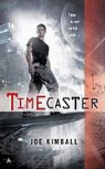 Joe Kimball - Timecaster