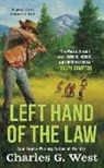 Charles G West, Charles G. West - Left Hand of the Law