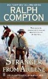 Ralph Compton, Ralph/ West Compton, Joseph A West, Joseph A. West - Ralph Compton the Stranger From Abilene
