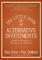 Phil Demuth, Ben Stein, Ben/ Demuth Stein - The Little Book of Alternative Investments
