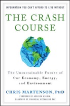 C Martenson, Chris Martenson - Crash Course