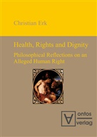 Christian Erk - Health, Rights and Dignity