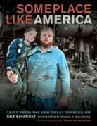 Dale Maharidge, Dale/ Springsteen Maharidge, Michael S. Williamson - Someplace Like America