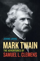 Jerome Loving - Mark Twain