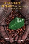 Judith Carney, Judith Ann Carney, Carney Judith, Richard Nicholas Rosomoff - In the Shadow of Slavery