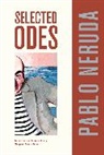 Pablo Neruda - Selected Odes of Pablo Neruda