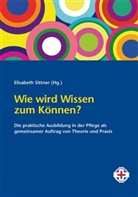 Elisabet Sittner, Elisabeth Sittner - Wie wird Wissen zum Können?