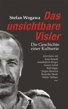 Stefan Wogawa - Das unsichtbare Visier - Die Geschichte einer Kultserie