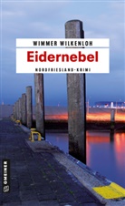 Wimmer Wilkenloh - Eidernebel