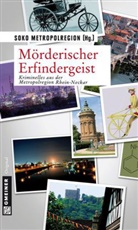Claudia Schmid, Harald Schneider, Claudia Senghaas - Mörderischer Erfindergeist