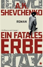 A. K. Shevchenko, Anna Shevchenko - Ein fatales Erbe