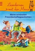 Franziska Gehm, Dorothea Tust, Henriette Wich, Anke Am Berg, Marion Elitez, Dagmar Henze... - Meine schönsten Freundschaftsgeschichten