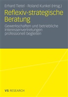 Kunke, Roland Kunkel, Kunkel van Kaldenkerken, Kunkel van Kaldenkerken, Roland Kunkel van Kaldenkerken, Tiete... - Reflexiv-strategische Beratung