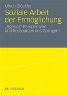 Ulrich Glöckler - Soziale Arbeit der Ermöglichung