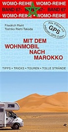 Rieh, Friedrich Riehl, Riehl-Takada, Toshiko Riehl-Takada - Mit dem Wohnmobil nach Marokko