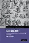 Paul Griffiths, Griffiths Paul - Lost Londons