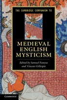 Samuel Fanous, Vincent Gillespie, Samuel Fanous, Vincent Gillespie - Medieval English Mysticism