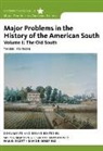 Paul Escott, Sally G. McMillen, Elizabeth Hayes Turner, Paul D. Escott, Sally G. McMillen, Elizabeth Hayes Turner - Major Problems in the History of the American South