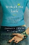 Caprice Crane, Ms Caprice Crane - With a Little Luck