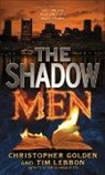 Christopher Golden, Golden Christopher, Tim Lebbon - The Shadow Men