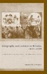 Charles Withers, Charles W. J. Withers - Geography and Science in Britain, 1831-1939