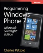 Charles Petzold - Programming Windows Phone 7, Microsoft Silverlight Edition
