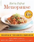 Karen Giblin, Karen L. Giblin, Karen L. Seibel Giblin, Karen Gilbin, Karen/ Seibel Gilbin, Mache Seibel... - Eat to Defeat Menopause